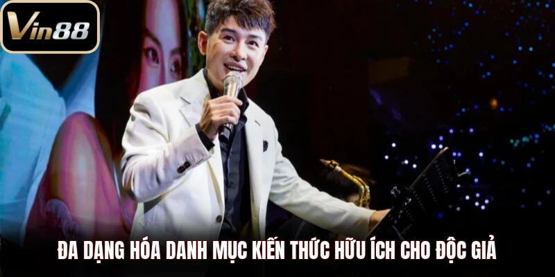 Đa dạng hóa danh mục kiến thức hữu ích cho độc giả